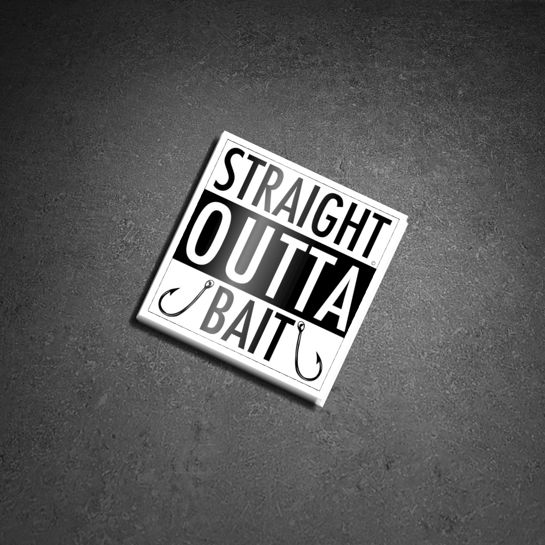 Straight Outta Bait Fishing Sticker, Accessories